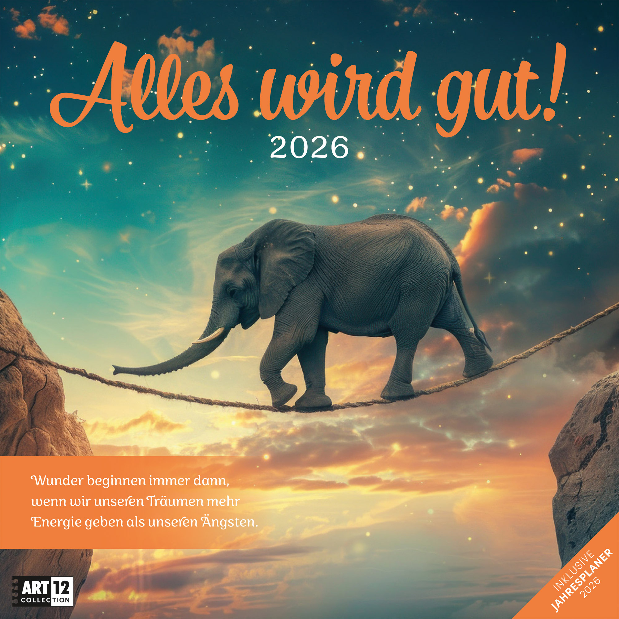 ACKERMANN Bildkalender 2026 4633 Alles wird gut ML 30x30cm